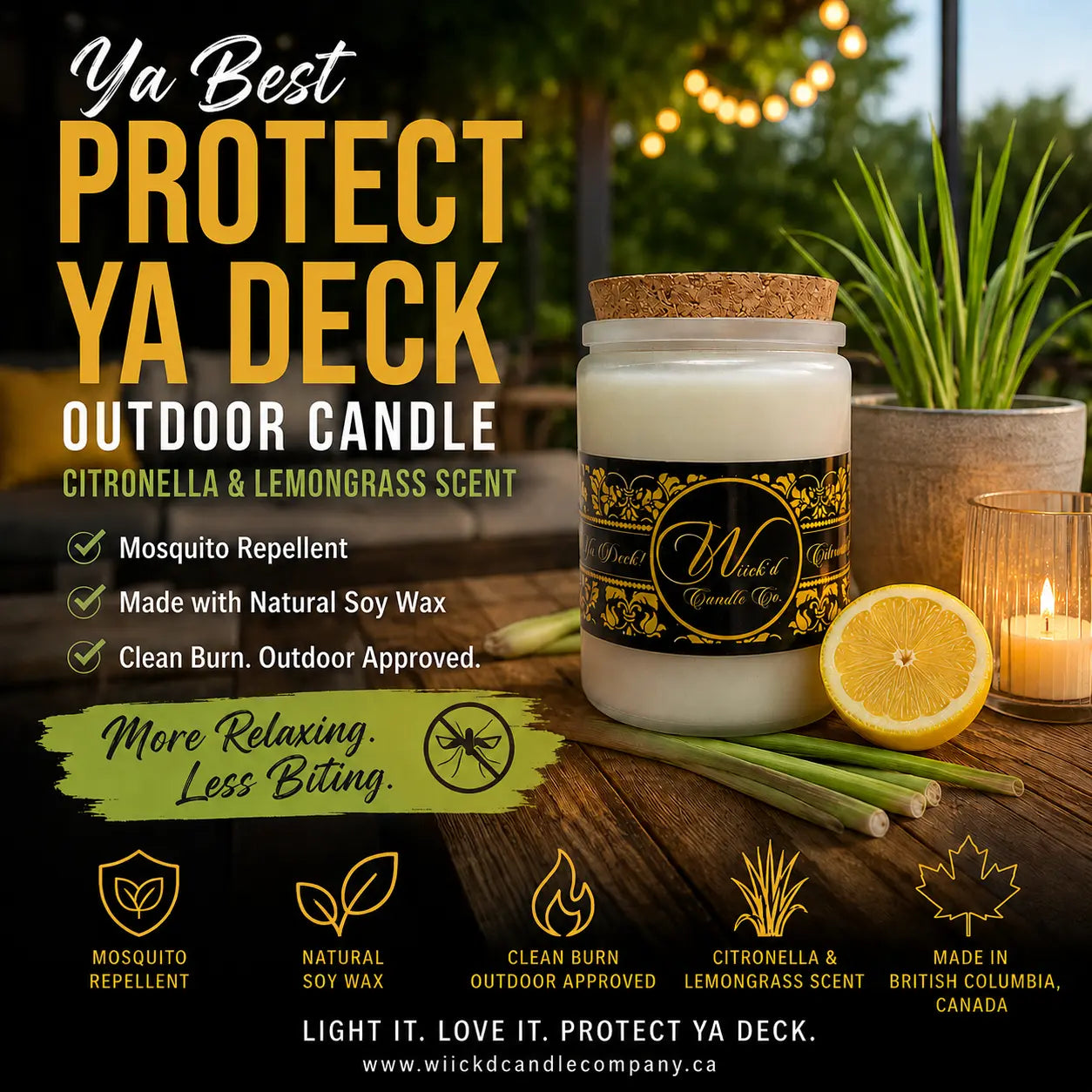 Ya Best Protect Ya Deck!! (citronella outdoor candle) Wiick'd Candle Company